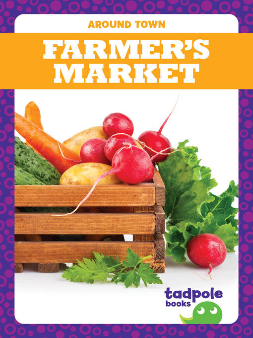 Title details for Farmer's Market by Adeline J. Zimmerman - Available